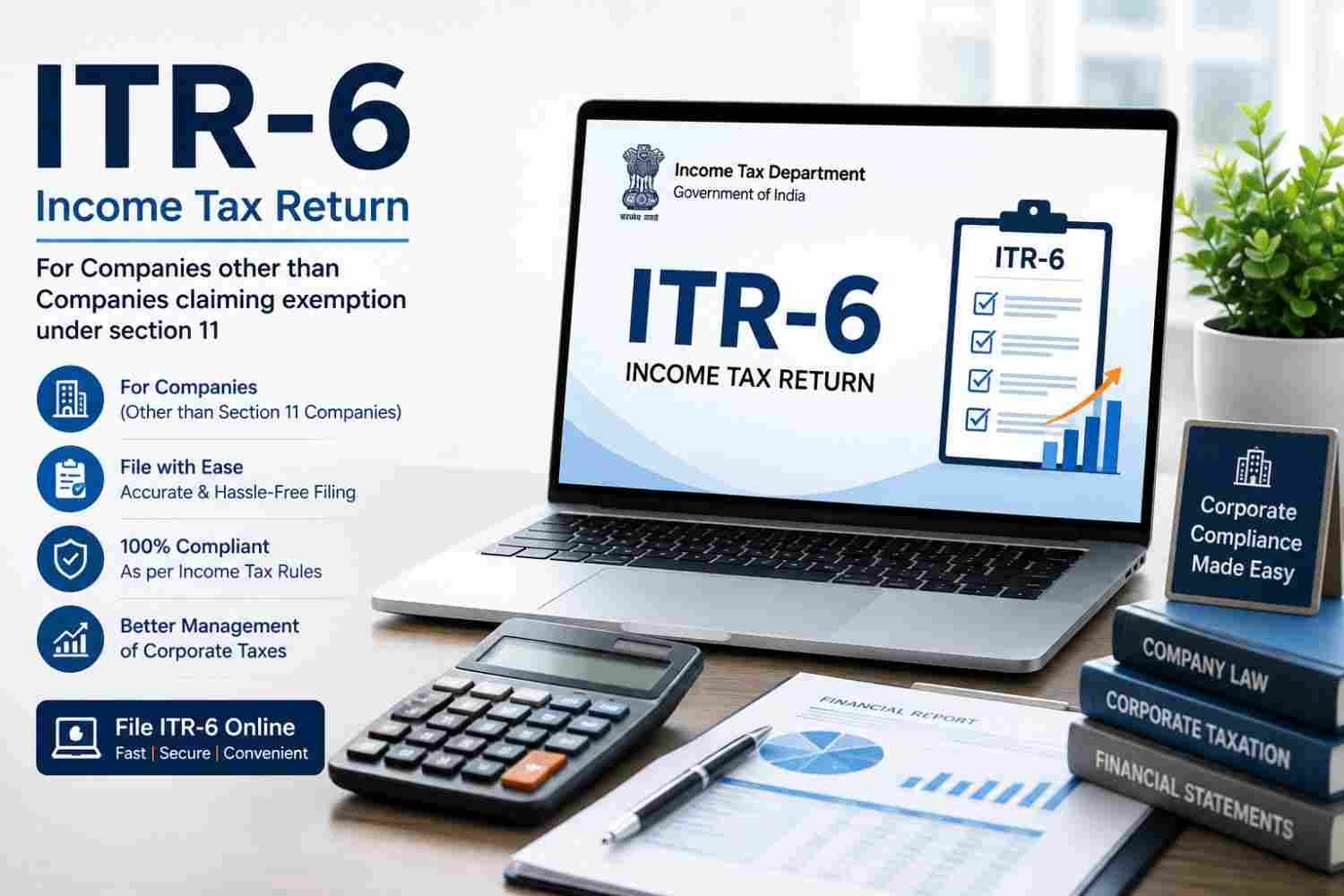 ITR-6 company return filing documents and consultation